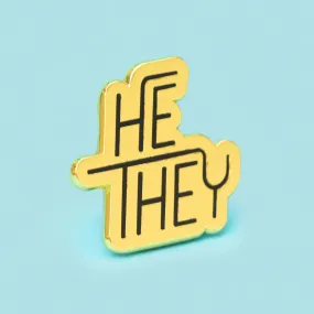 He/They Pronoun Pin by Dissent Pins